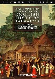 Sources and Debates in English History, 1485 - 1714 by Newton Key