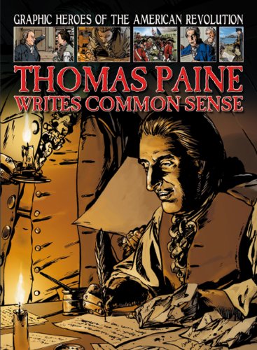 Thomas Paine Writes Common Sense by Gary Jeffrey