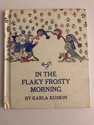 In the Flaky Frosty Morning
