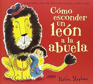 Como esconder un leon a la abuela