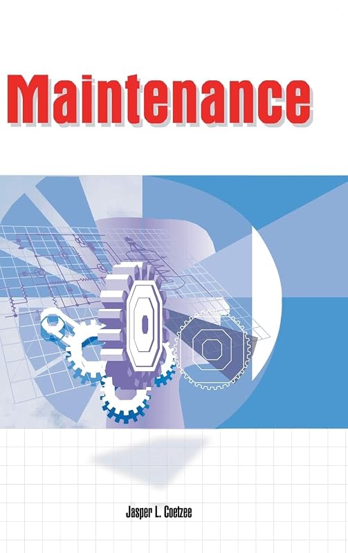 Maintenance by Jasper L Coetzee