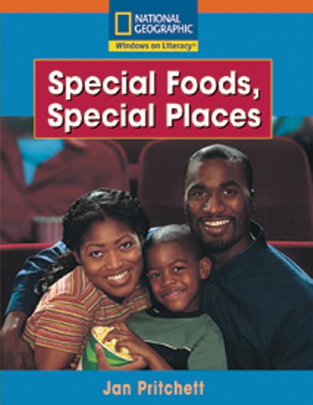Windows on Literacy Step Up (Social Studies: Food): Special Foods, Special Places by National Geographic Learning