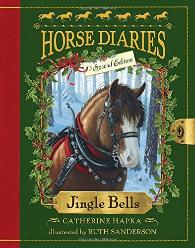 Jingle Bells by Catherine Hapka 
			
			
		
		
		
       	 
       		
       			,