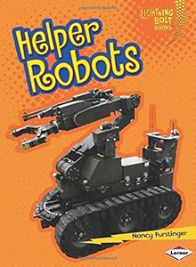 Helper Robots by Nancy Furstinger