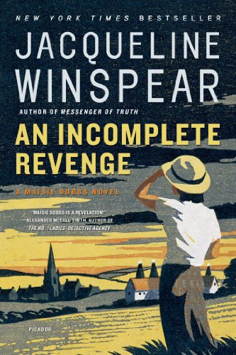 An Incomplete Revenge: A Maisie Dobbs Novel by Jacqueline Winspear