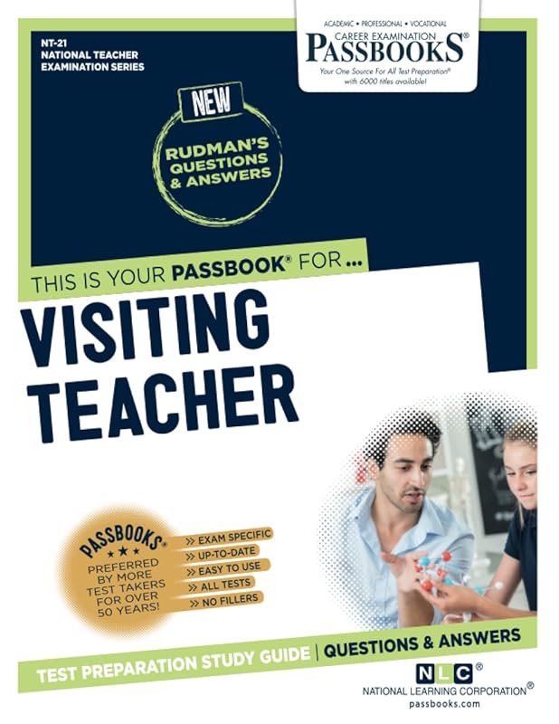 Visiting Teacher (NT-21): Passbooks Study Guide (21) (National Teacher Examination Series (NTE)) by National Learning Corporation