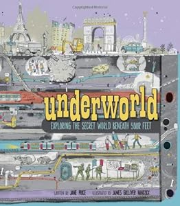 Underworld: Exploring the Secret World Beneath Your Feet by Jane Price 
			
			
		
		
		
       	 
       		
       			,