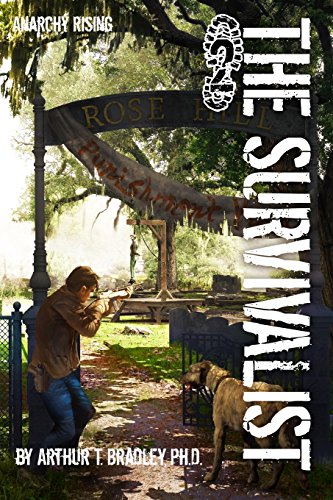 The Survivalist by Dr. Arthur T Bradley