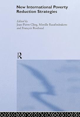 New International Poverty Reduction Strategies (Routledge Studies in Development Economics)