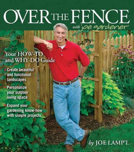 Over the Fence with Joe Gardener by Joe Lamp'l