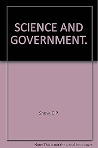 Science and Government by C. P. Snow