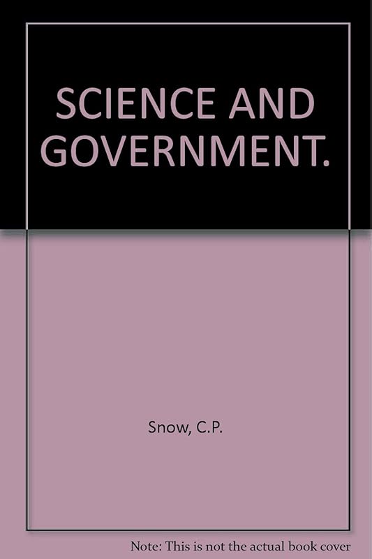 Science and Government by C. P. Snow