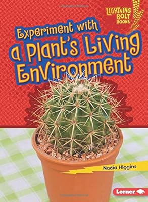 Experiment With a Plant's Living Environment