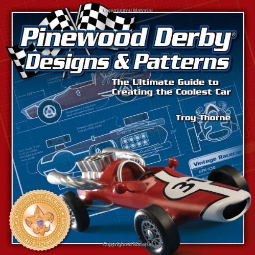 Pinewood Derby Designs and Patterns by Troy Thorne