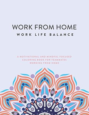 Work From Home Work Life Balance