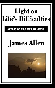 Light on Life's Difficulties