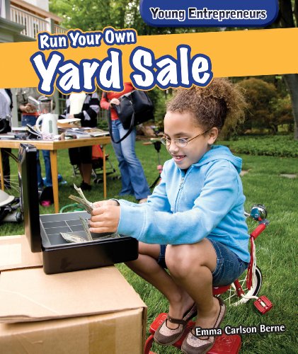 Run Your Own Yard Sale by Emma Carlson Berne