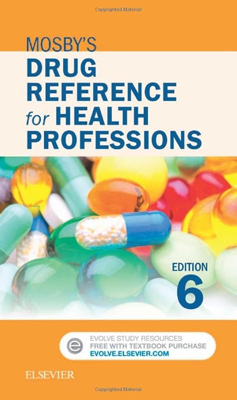 Mosby's Drug Reference for Health Professions by Mosby