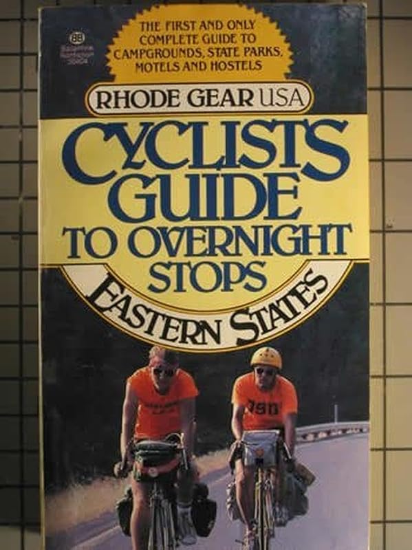 Cyclist's Guide to Overnight Stops, Eastern States by Seymour Levine