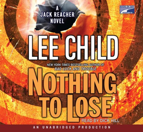 Nothing to Lose by Lee Child