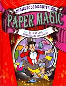 Paper Magic by Mike Lane