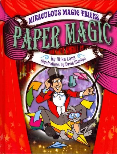 Paper Magic by Mike Lane