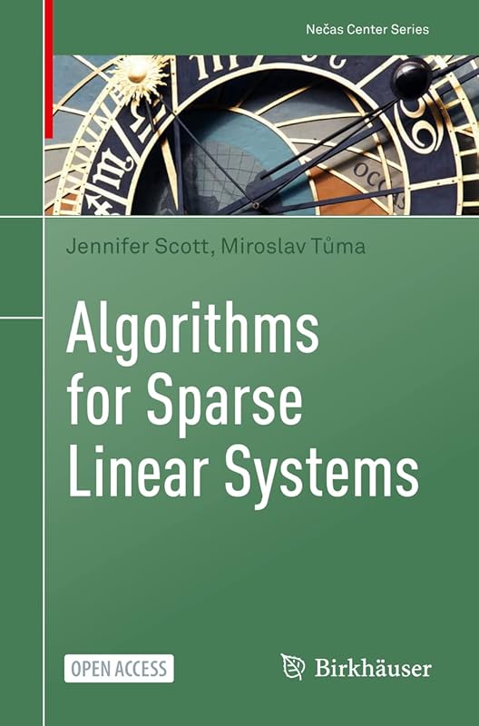 Algorithms for Sparse Linear Systems (Nečas Center Series) by Jennifer Scott