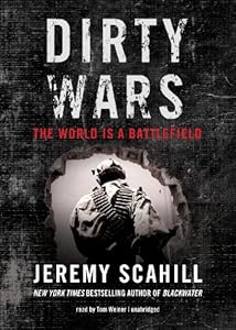 Dirty Wars: The World is a Battlefield (Library Edition)