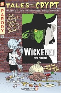 Tales from the Crypt #9: Wickeder