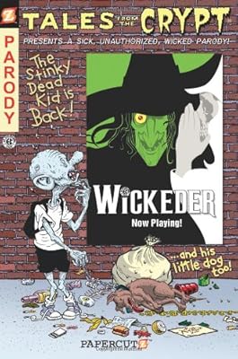 Tales from the Crypt #9: Wickeder