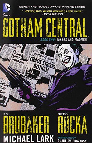 Gotham Central, Book 2: Jokers and Madmen by Greg Rucka 
			
			
		
		
		
       	 
       		
       			,
