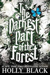 The Darkest Part of the Forest