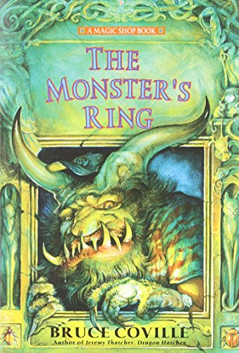 The Monster's Ring (Magic Shop Books) by Bruce Coville