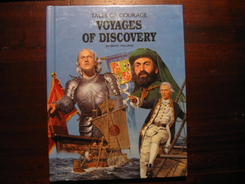 Voyages of Discovery (Tales of Courage) by Brian Williams