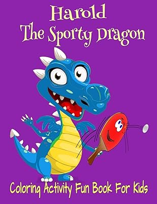 Harold The Sporty Dragon Coloring Activity Fun Book For Kids: Mazes,TicTacToe,Word Puzzles, 8.5x11" 40 Pg Holiday Gift Book