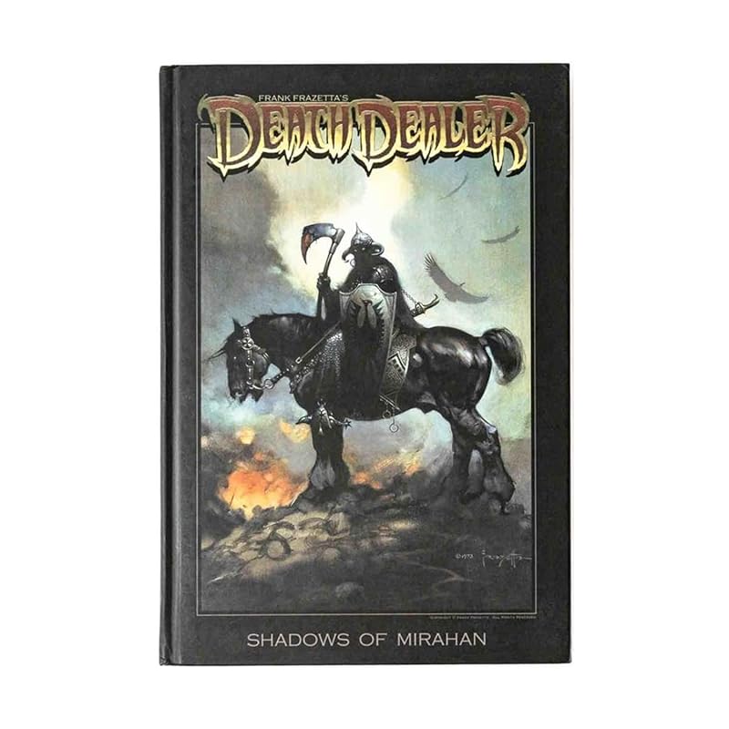 Frank Frazetta's Death Dealer: Shadows of Mirahan by Joshua Ortega