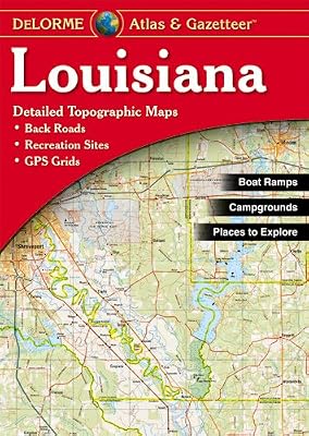 Louisiana Atlas &amp; Gazetteer