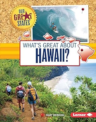 What's Great About Hawaii?