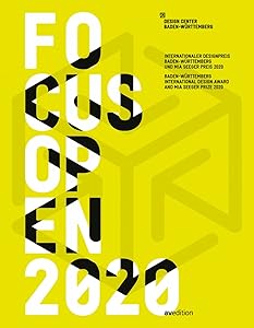 Focus Open 2020: Baden-Württemberg International Design Award and Mia Seeger Prize 2020 by Design Center Baden-Wuerttemberg