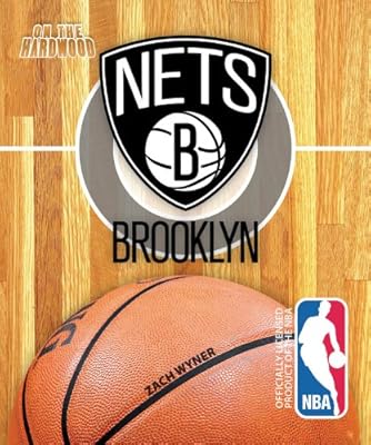 On the Hardwood: Brooklyn Nets
