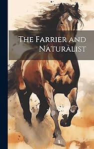 The Farrier and Naturalist