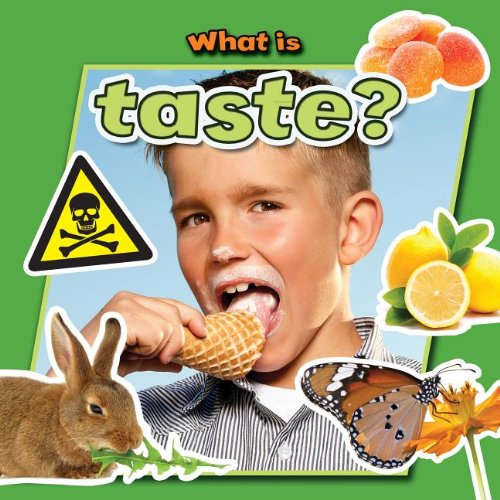 What Is Taste? by Molly Aloian