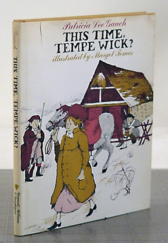 This time, Tempe Wick? by Patricia Lee Gauch