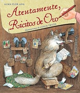 Atentamente, Ricitos De Oro/ Yours Truly, Goldilocks