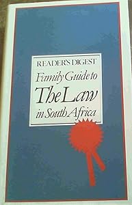 Reader's Digest family guide to the law in South Africa