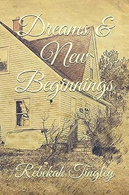 Dreams & New Beginnings