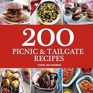 200 Picnic &amp; Tailgate Recipes