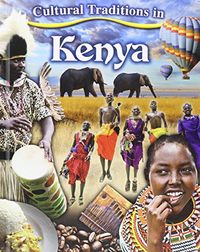 Cultural Traditions in Kenya by Kylie Burns