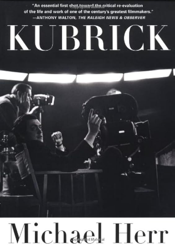 Kubrick by Michael Herr