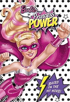 Barbie in Princess Power Chapter Book (Barbie in Princess Power) (A Stepping Stone Book(TM))